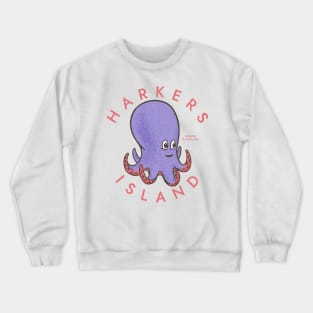 Harkers Island, NC Summertime Vacationing Octopus Crewneck Sweatshirt